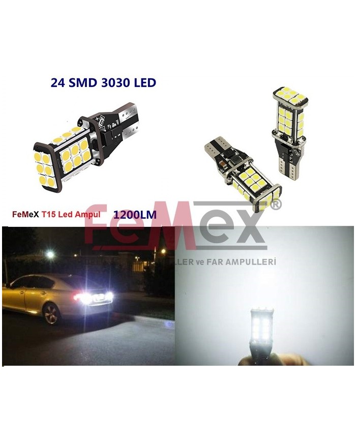 FEMEX Platinum Beyaz T15 24 Smd 3030 Chip Led Ampul Aktif Canbus